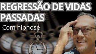 regressão de vidas passadas em até duas vidas