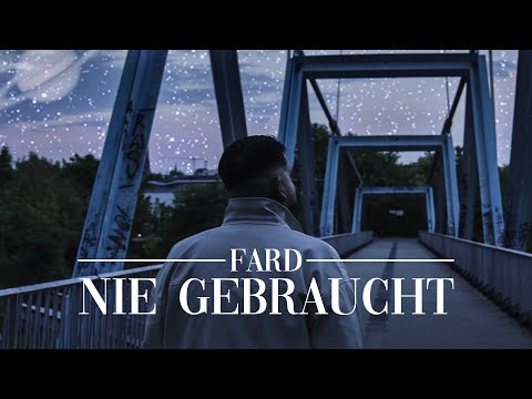 Fard - "NIE GEBRAUCHT" (Official Video) prod. Sias