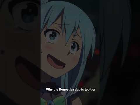Why the Konosuba Dub is top tier