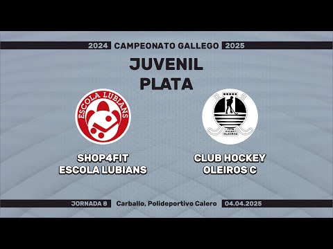 🎥​ Shop4Fit Escola Lubiáns - Club Hockey Oleiros C [Liga Juvenil Plata | J08]