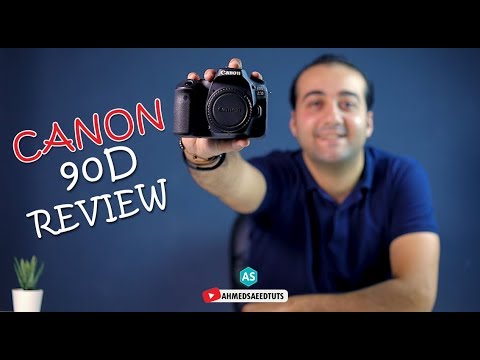 canon 90D Review - مراجعة كاميرا كانون