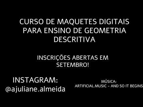 Curso Ensino de Geometria Descritiva com Maquetes Digitais