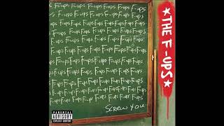 The F-Ups - Look At Your Son Now