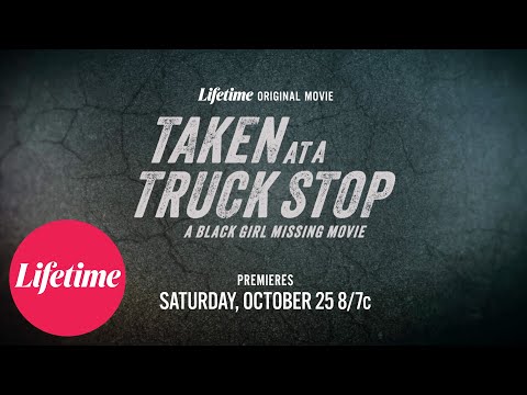 Taken at a Truck Stop: A Black Girl Missing Movie