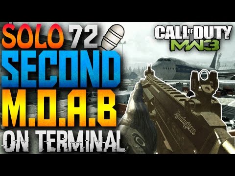MW3: "*SOLO* 72 SECOND MOAB ON TERMINAL W/ACR" MULTI-COD RETURNS?! (MODERN WARFARE 3 FAST SOLO MOAB)