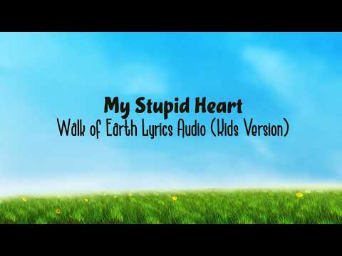 Let's Goooo - My Stupid Heart Lyrics Audio | Nhạc Hot Tiktok