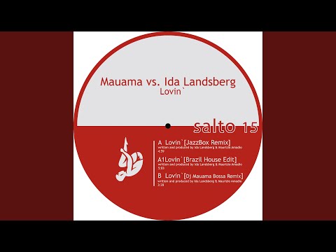 Lovin (Dj Mauama Remix)