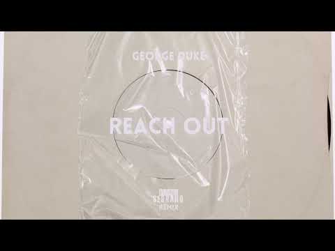 George Duke - Reach Out (Dimitri Serrano Remix)