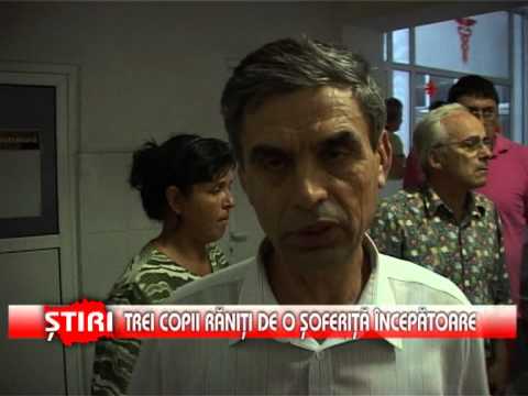 Trei copii răniţi de o şoferiţă începătoare - www.1tvbacau.ro (13.05.2013)