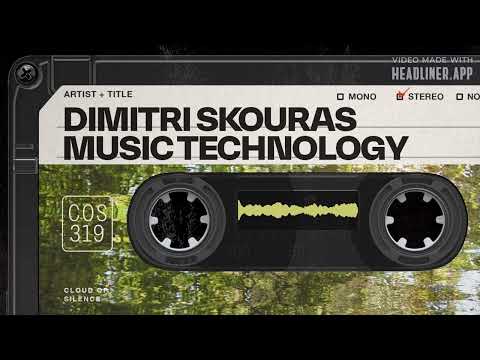 Dimitri Skouras - Music technology