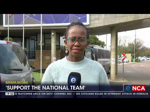 Football Bafana Bafana players ask for support