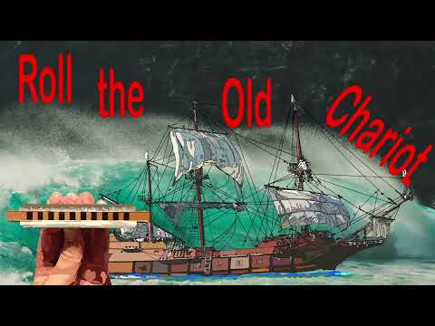 How to Play Roll the Old Chariot Along on the Harmonica