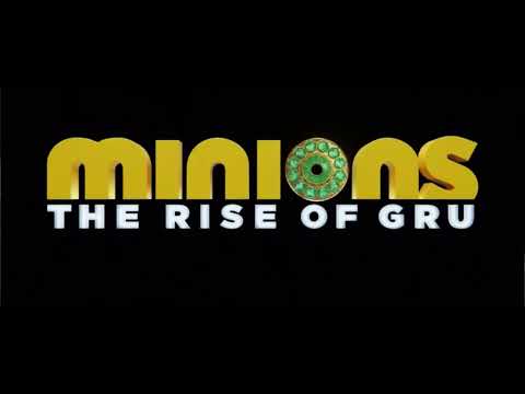 Minions The Rise Of Gru Opening Title Card/Theme and Music