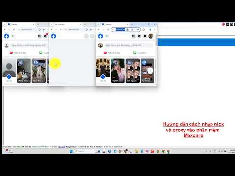 HƯỚNG DẪN CÁCH THÊM TÀI KHOẢN VÀ PROXY VÀO PHẦN MỀM MAXCARE