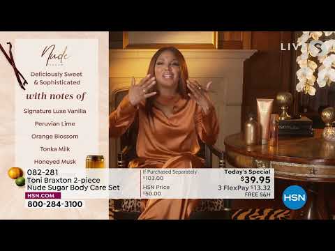 HSN | Nude Sugar by Toni Braxton Bath & Body Premiere - All On Free Shipping 06.01.2022 - 12 AM