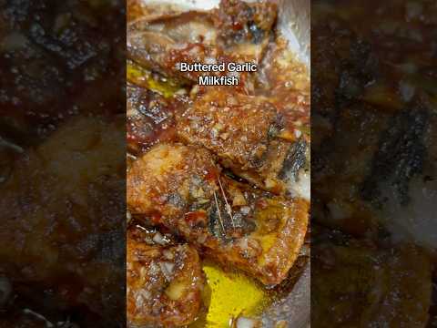 Buttered Garlic Milkfish | The Best Recipe for Fish
