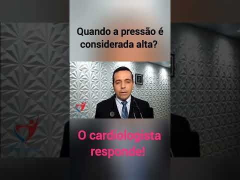 Quando a pressão é considerada alta?