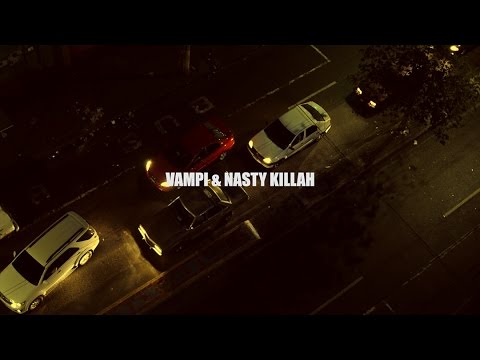 Vampi & Nasty Killah - Dum Dum [Prod. Pedro Santo]