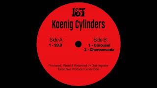 Koenig Cylinders - Carousel (Digital Remaster) IST