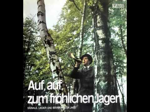 Auf, auf zum fröhlichen Jagen