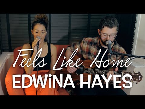 Feels Like Home - Edwina Hayes (Acoustic Cover)