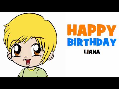 HAPPY BIRTHDAY LIANA!