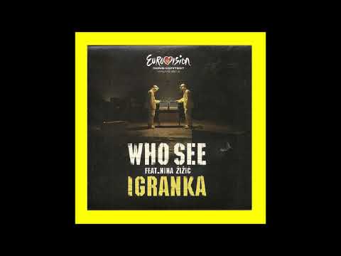 2013 Who See & Nina Žižić - Igranka