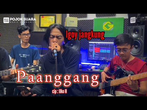 PAANGGANG - DARSO (LIVE COVER IGOY JANGKUNG) POJOK SUARA VERSI AKUSTIK