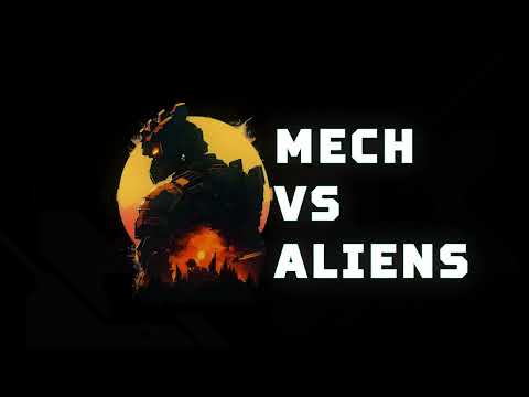 Видео Mech vs Aliens: Битва Роботов #1