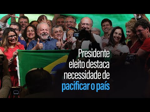Lula destaca necessidade de pacificar o país