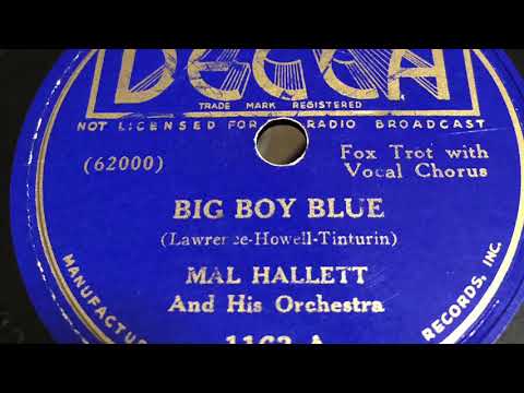 Big Boy Blue - Mal Hallett and His Orchestra 1937