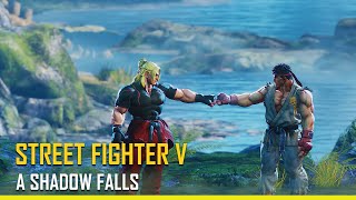 [Street Fighter V] - A Shadow Falls - PS4, PC