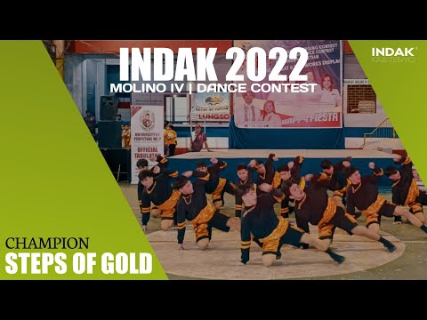 Steps Of Gold - Indak 2022 Molino 4 Dance Contest - Champion