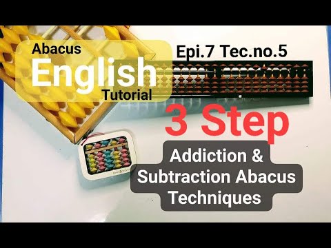 Abacus English Tutorial Episode 7/ Three step Add and subtract/ #education #abacustechnique