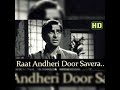 Raat Andheri Door Savera Mukesh Md Shankar Jaikishan
