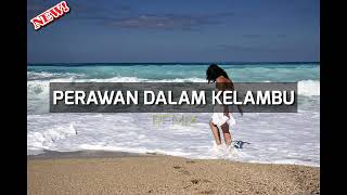 Download lagu JOGET ENAK ‼️ PERAWAN DALAM KELAMBU || LAGU PESTA 2023 TERBARU 🌴 mp3 Download lagu JOGET ENAK ‼️ PERAWAN DALAM KELAMBU || LAGU PESTA 2023 TERBARU 🌴 mp3