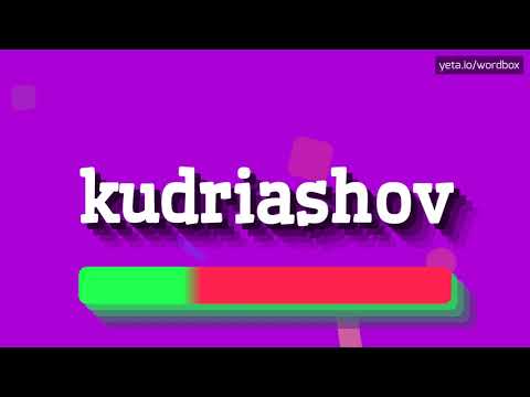 HOW PRONOUNCE KUDRIASHOV! (BEST QUALITY VOICES)