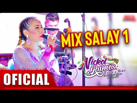 Nickol Ramos - MIX SALAY 1 (Video Oficial En Vivo 2021)