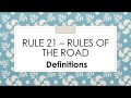 Rule 21 Rules Of The Road Definitions