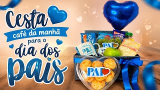 CAIXA CESTA CAFÉ DA MANHÃ PARA O DIA DOS PAIS 2026 💙