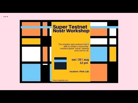 Nostr Workshop with Super Testnet video thumbnail