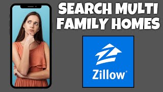 How To Search For Multi-family Houses On Zillow | Step By Step Guide - Zillow Tutorial