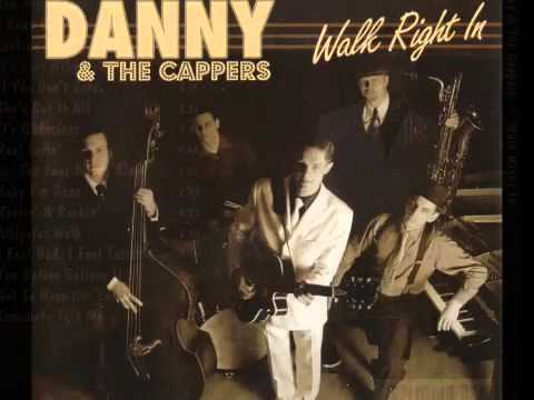 Danny & The Cappers -  Got To Have Her Lovin'