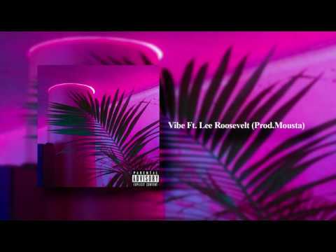 Beubeu - Vibe Ft.leetheonlysaint (Prod.Mousta)