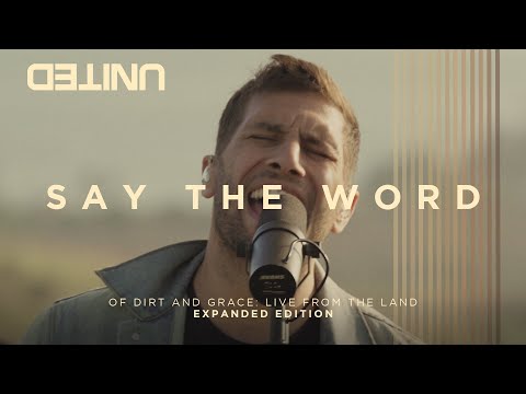 Say The Word - of Dirt and Grace - Hillsong UNITED