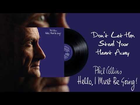Videoclip de Don't Let Him Steal Your Heart Away (2016 Remaster) — Phil Collins