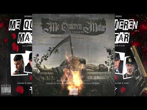 Kendo Kaponi, Anuel AA, Farruko, Cosculluela, Ozuna, Noriel - Me Quieren Matar Remix (New Versión)