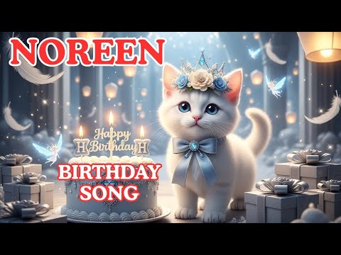 NOREEN Birthday Song – Happy Birthday To You | #birthday #noreen
