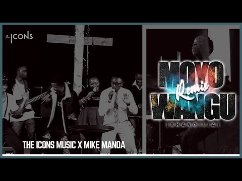 MOYO WANGU (Shangilia) Remix | THE ICONS MUSIC with MIKE MANOA | CITY LIGHTERS WORSHIP