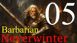 Neverwinter | Heroic Adventures in the Forgotten Realms - 05